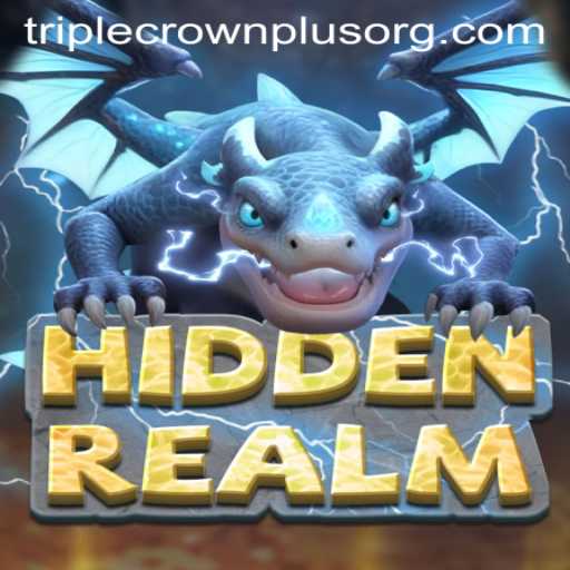 Exploring the Mystical World of HiddenRealm and the Thrills of Triple Crown Plus